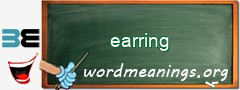 WordMeaning blackboard for earring